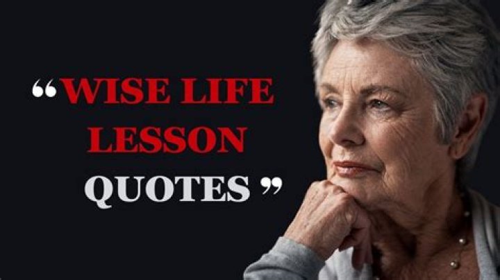 90 Wise Life Lesson Quotes to Keep You Going ·