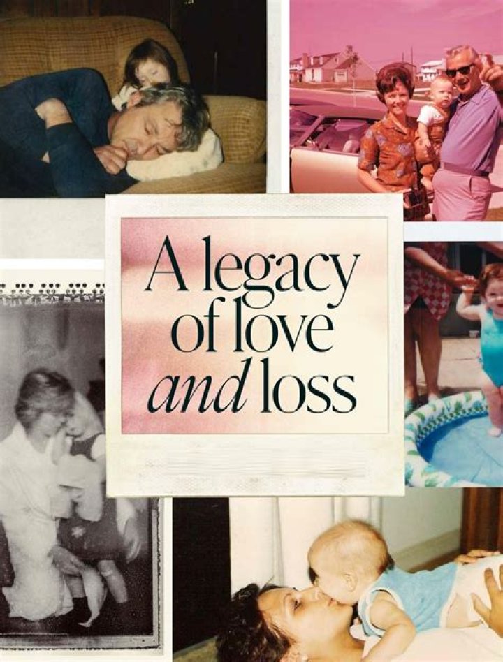 A Legacy Of Love And Loss