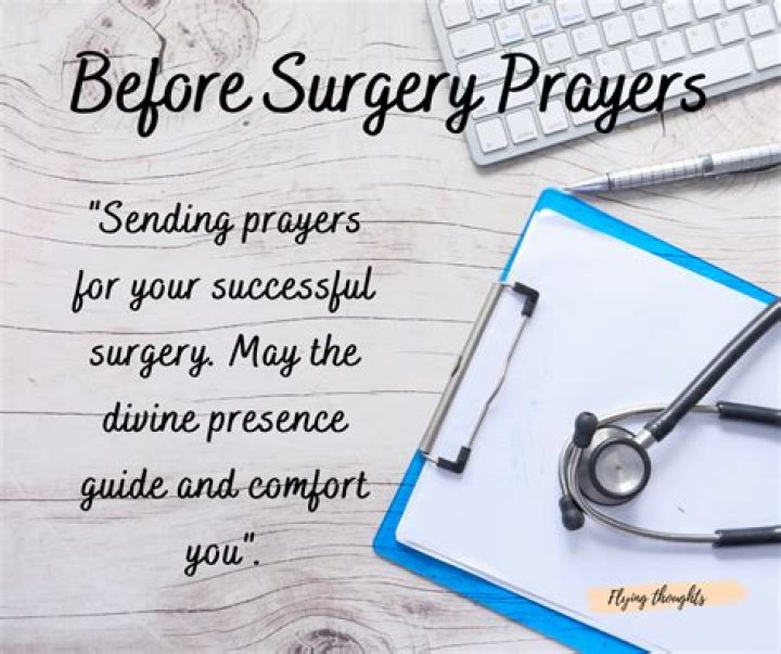 Prayers For Surgery For A Friend