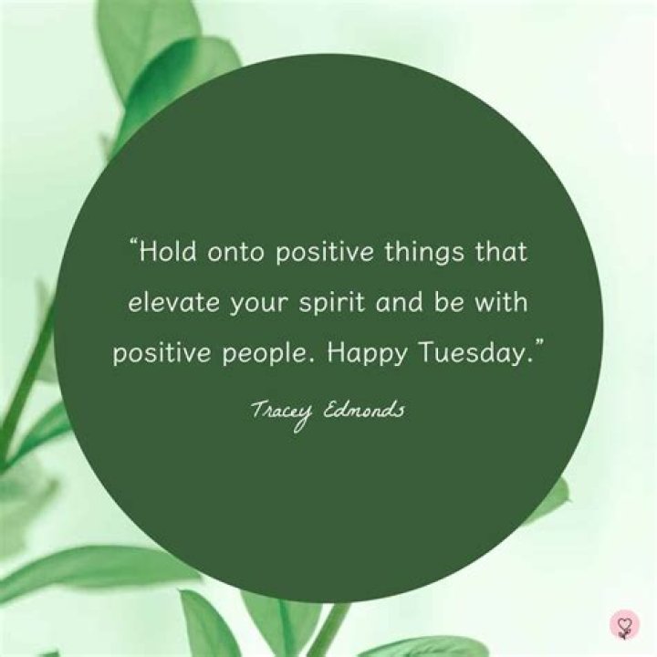 Tuesday Quotes Of The Day