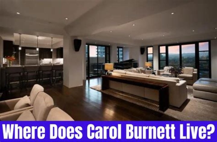 Where Does Carol Burnett Live 2023